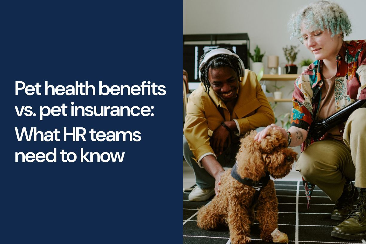 Pet health benefits vs. pet insurance: What HR teams need to know - Vetster